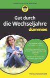 Gut durch die Wechseljahre für Dummies