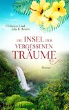 Die Insel der vergessenen Träume