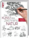 Die Kunst des Zeichnens - Natur