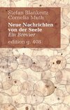 Neue Nachrichten von der Seele