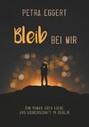 Bleib bei mir