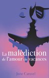 La malédiction de l'amour de vacances