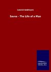 Savva - The Life of a Man