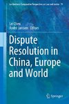 Dispute Resolution in China, Europe and World