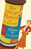 Die heilige Henni der Hinterhöfe