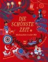 Die schönste Zeit