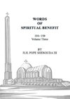 Words of Spiritual Benefit Volume 3