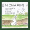 The Corona Rabbits