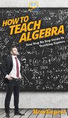 How To Teach Algebra