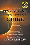 Pennsylvania Total Eclipse Guide (LARGE PRINT)