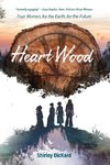 Heart Wood