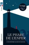 Le phare de l'enfer: und weitere packende Krimis. Lektüre