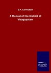 A Manual of the District of Vizagapatam