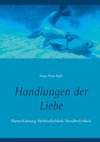 Handlungen der Liebe