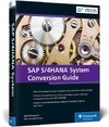 SAP S/4HANA System Conversion Guide