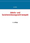 Arbeits- und Sozialversicherungsrecht kompakt