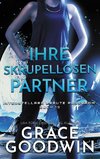 Ihre skrupellosen Partner