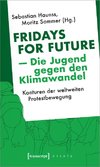 Fridays for Future - Die Jugend gegen den Klimawandel