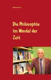 Die Philosophie im Wandel der Zeit