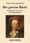 Der getreue Kleist