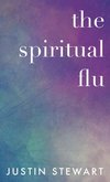 The Spiritual Flu