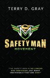 Safety Man Movement