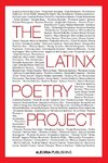 THE LATINX POETRY PROJECT