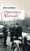 Operation Werwolf - Blutweihe