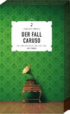 Der Fall Caruso