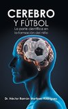 Cerebro Y Fútbol