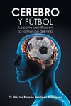 Cerebro Y Fútbol