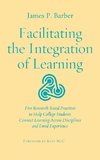 Facilitating the Integration of Learning