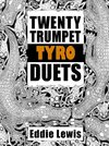 Twenty Trumpet Tyro Duets