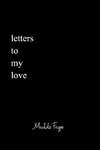 Letters to my Love