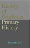 History of Uzbekistan, Primary History