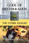 Gods of Desterrados