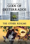 Gods of Desterrados