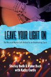 Leave Your Light On