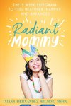 Radiant Mommy