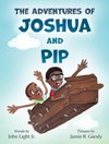 The Adventures of Joshua and Pip