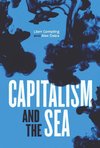 Capitalism and the Sea