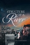 Structure of a River