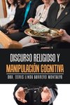 Di$Cur$O Religio$O Y Manipulación Cognitiva