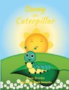 Danny the Caterpillar