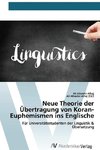 Neue Theorie der Übertragung von Koran-Euphemismen ins Englische