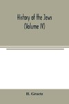 History of the Jews (Volume IV)