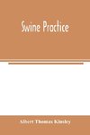 Swine practice