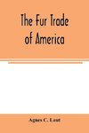 The fur trade of America