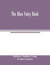 The Blue fairy book