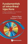 Fundamentals of Intravitreal Injections